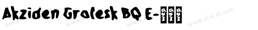 Akziden Grotesk BQ E字体转换